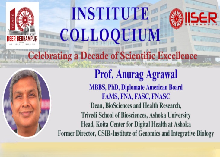 Institute Colloquium by - Prof. Anurag Agrawal